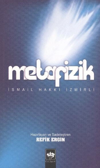 Metafizik, İsmail Hakkı İzmirli