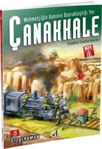 Mehmetçiğin Kanının Bayraklaştığı Yer Çanakkale 3 / İstanbul Dondurmacısı