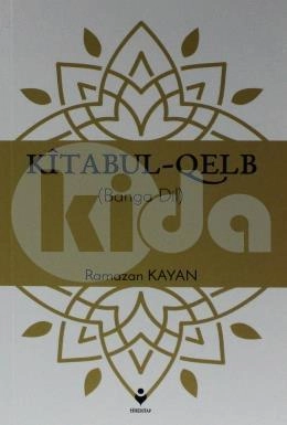 Kitabul - Qelb ( Banga Dil ), Tire Yayınları