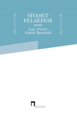 Siyaset Felsefesi, Luc Ferry