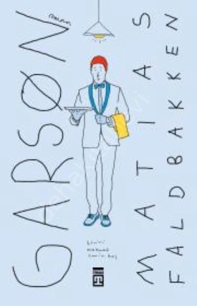 Garson - Matias Faldbakken, Timaş Yayınları