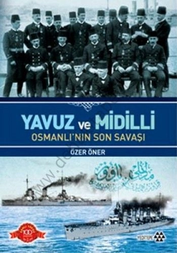 Yavuz ve Midilli, Özer Öner