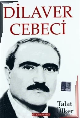 Dilaver Cebeci Hayatı-Sanatı-Eserleri, Talat Ülker