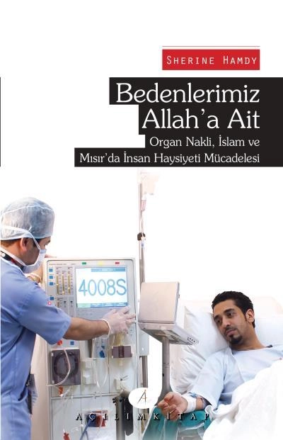 BEDENLERİMİZ ALLAHA AİT