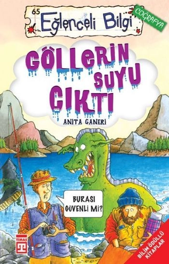 Göllerin Suyu Çıktı, Anita Ganeri