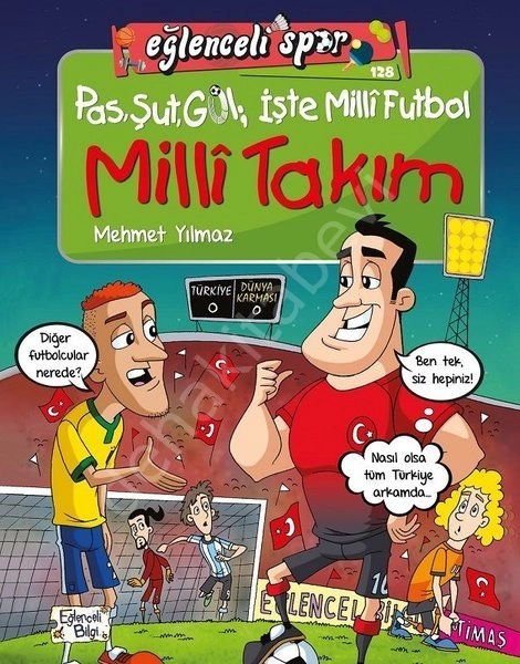 Pas Şut Gol İşte Milli Futbol - Milli Takım, Mehmet Yılmaz