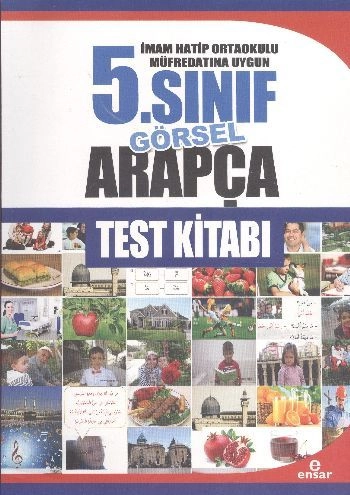 5. Sınıf Görsel Arapça Test Kitabı; İmam Hatip Ortaokulu Müfredatın Uygun