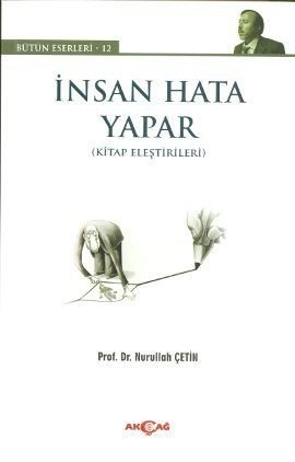 İnsan Hata Yapar, Nurullah Çetin