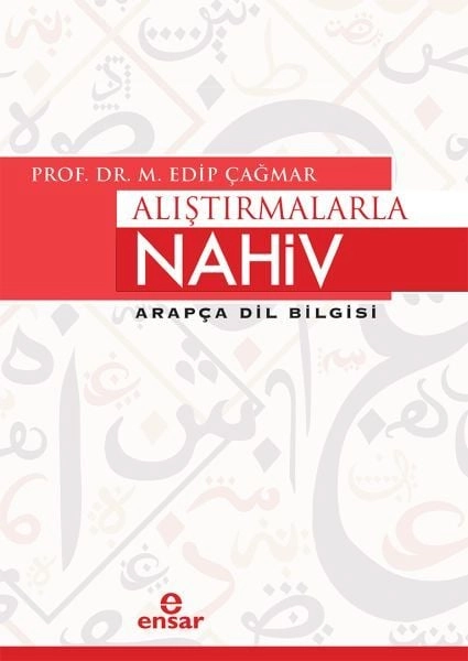 Alıştırmalarla Nahiv; Arapça Dil Bilgisi, Ensar Neşriyat