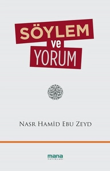 Söylem Ve Yorum, Mana Yayınları