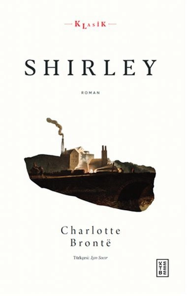 Shirley, Charlotte Bronte