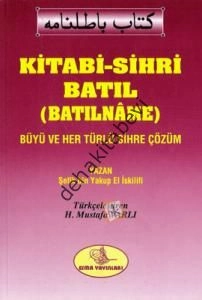 Kitabi Sihri Batıl, Batılname, Mustafa Varlı