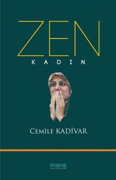 Zen-Kadın, Mana Yayınları