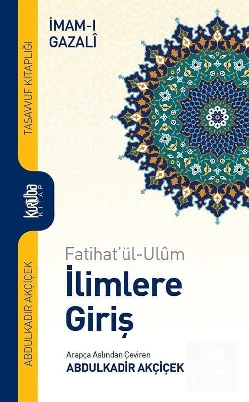 Fatihatül Ulum İlimlere Giriş, İmam Gazali
