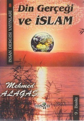 Din Gerçeği Ve İslam, İnsan Dergisi Yayınları