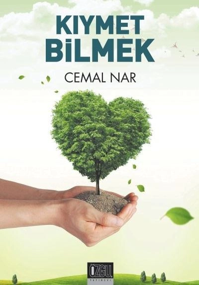 Kıymet Bilmek, Cemal Nar