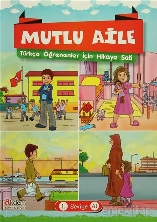 Mutlu Aile Türkçe Öğrenenler İçin Hikaye Seti 1. Seviye A1