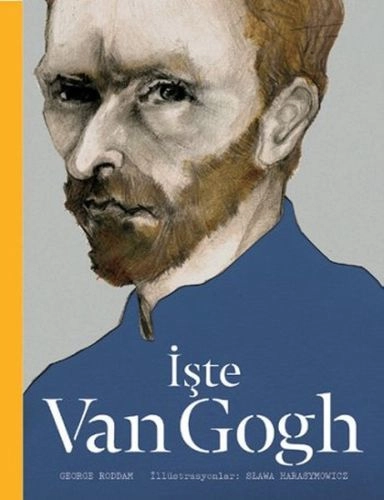 İşte Van Gogh, George Roddam