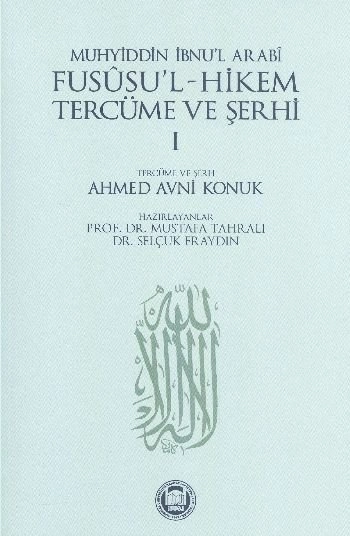 Fusûsu'l-Hikem Tercüme ve Şerhi 1