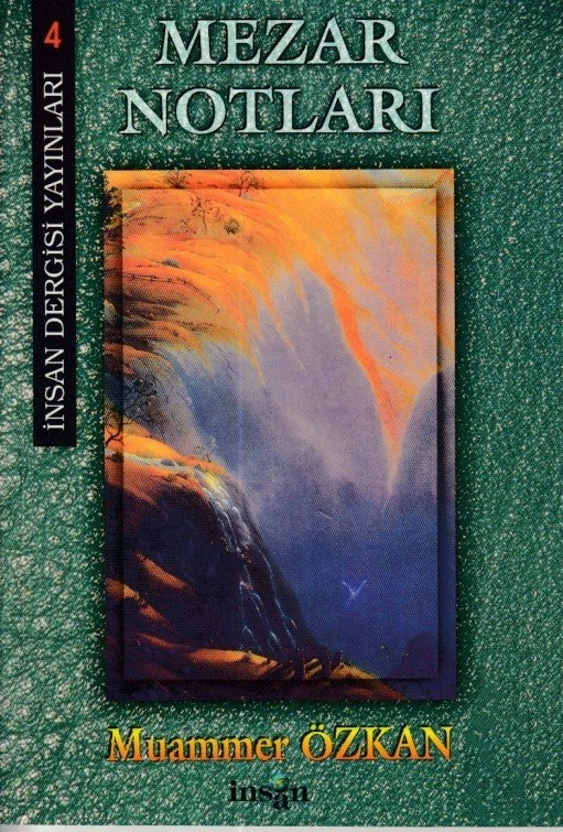 Mezar Notları, Muammer Özkan, İnsan Dergisi Yayınları