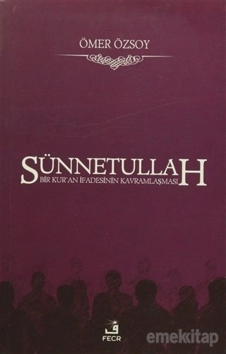 Sünnetullah, Ömer Özsoy