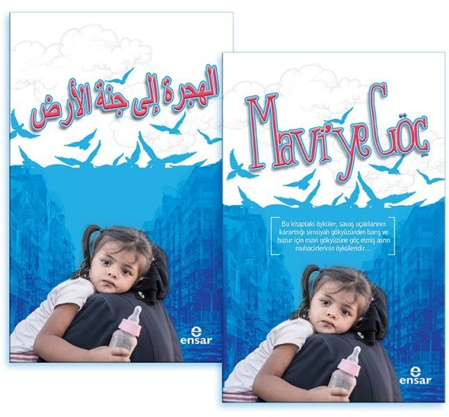 Mavi´Ye Göç, Ensar Neşriyat