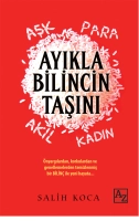 Ayıkla Bilincin Taşını, Salih Koca