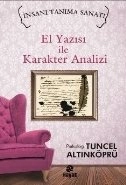 El Yazısı ile Karakter Analizi, Tuncel Altınköprü