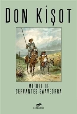 Don Kişot, Miguel de Cervantes Saavedra, Mutena Yayınları
