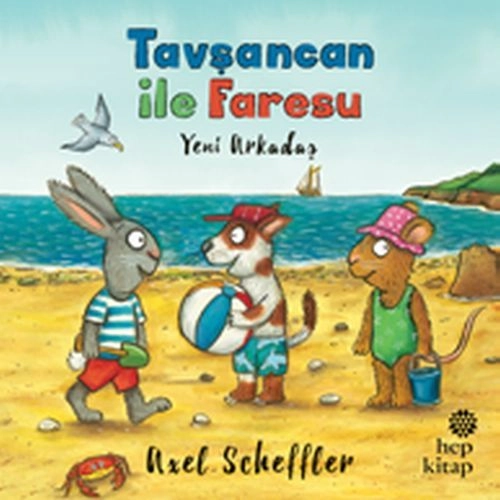Tavşancan ile Faresu Yeni Arkadaş, Axel Scheffler