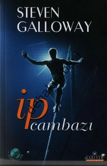 İp Cambazı, Steven Galloway