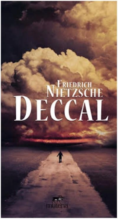 Deccal, Friedrich Nietzsche, Mutena Yayınları