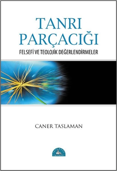 Tanrı Parçacığı, Caner Taslaman