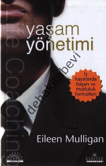 İş Dünyasında Yaşam Yönetimi, Eileen Mulligan