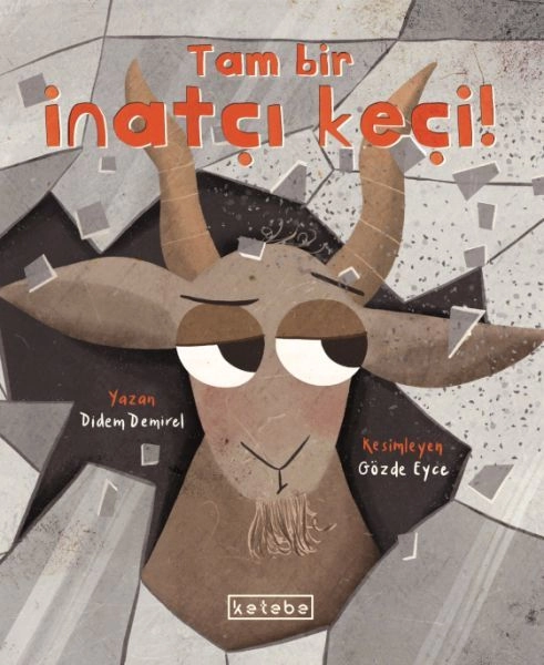 Tam Bir İnatçı Keçi, Didem Demirel