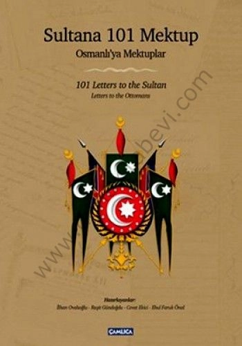 Sultana 101 Mektup / 101 Letters to the Sultan, Çamlıca