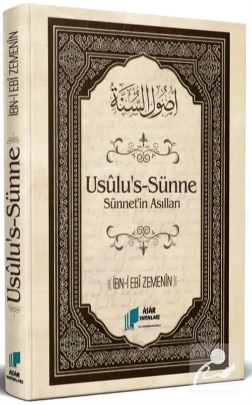 Usulu's-Sunne (Sünnetin Asılları) İbn ebi zemenin