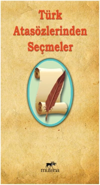 Türk Atasözlerinden Seçmeler, Mutena Yayınları