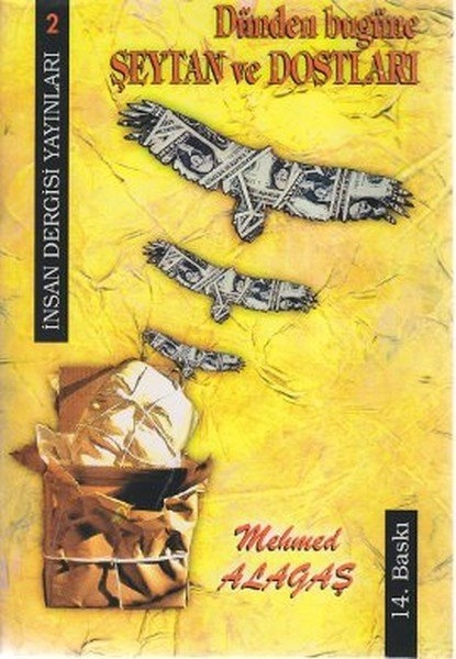 Dünden Bugüne Şeytan Ve Dostlar, İnsan Dergisi Yayınları