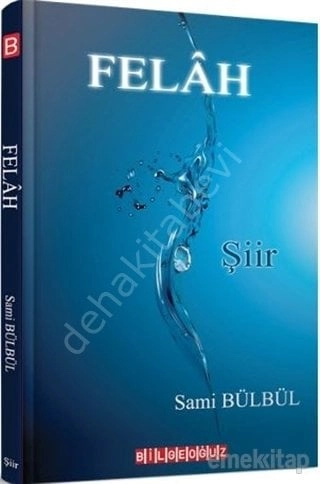 Felah, Sami Bülbül