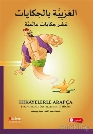 Hikayelerle Arapça, Etkinliklerle Desteklenmiş 10 Hikaye