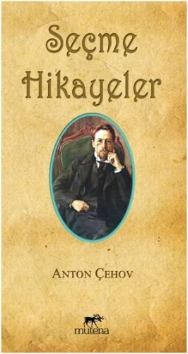 Seçme Hikayeler-Çehov, Mutena Yayınları