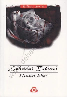 Şehadet Bilinci, Hasan Eker, Düşün Yayıncılık