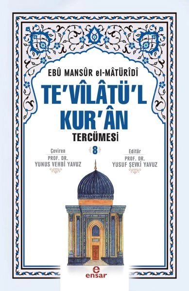 Tevilatül Kuran 8.Cilt, Ensar Neşriyat