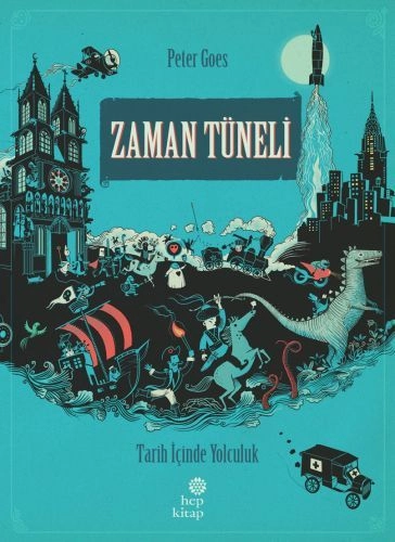 Zaman Tüneli: Tarih İçinde Yolculuk, Hep Kitap