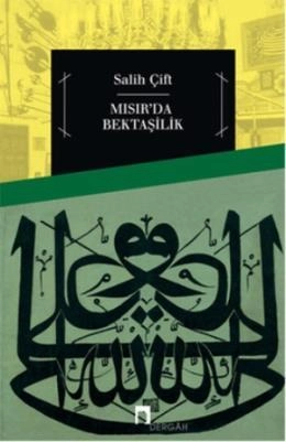 Mısır'da Bektaşilik, Salih Çift