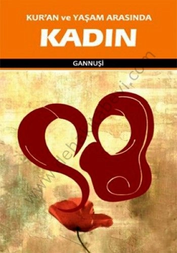 Kuran ve Yaşam Arasında Kadın, Raşid El Gannuşi