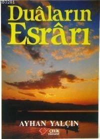 Duaların Esrarı-Karton Kapak, Çelik Yayınevi
