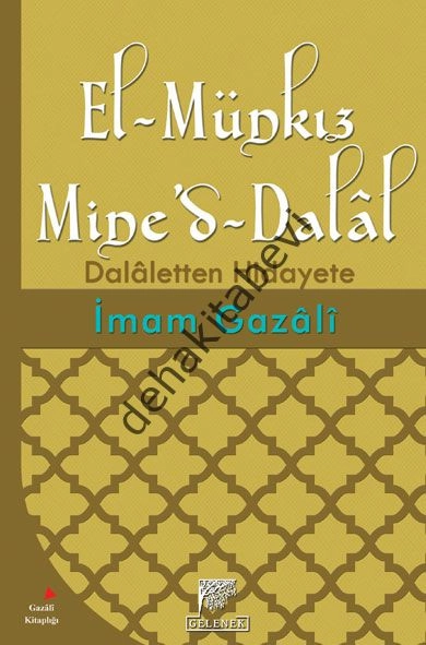 El-Münkız Mine’d-Dalal, Dalaletten Hidayete, İmam-ı Gazali