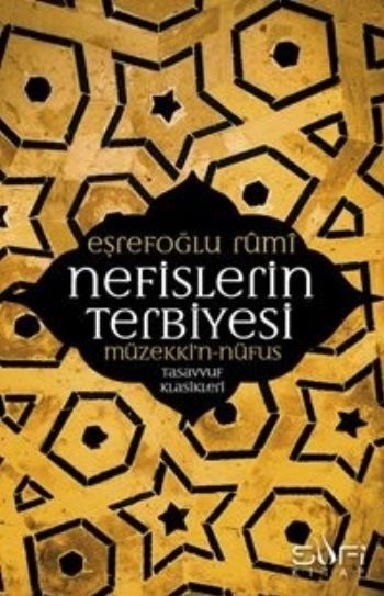 Nefislerin Terbiyesi, Eşrefoğlu Rumi
